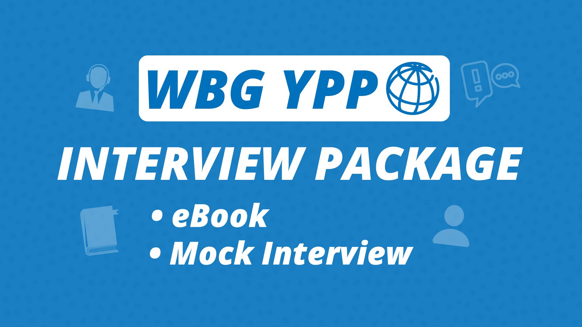 Interview-Package-WBGYPP