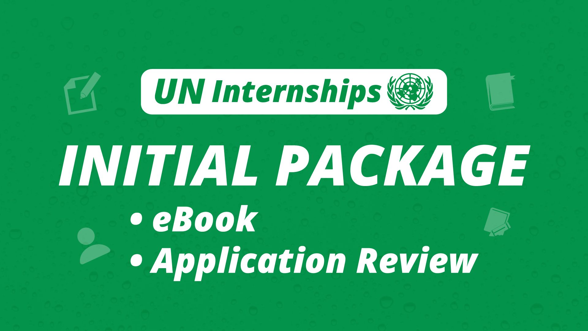 UN-Internships-Initial-Package